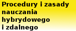 procedury i zasady naucznia hybrydowego i zadalnego